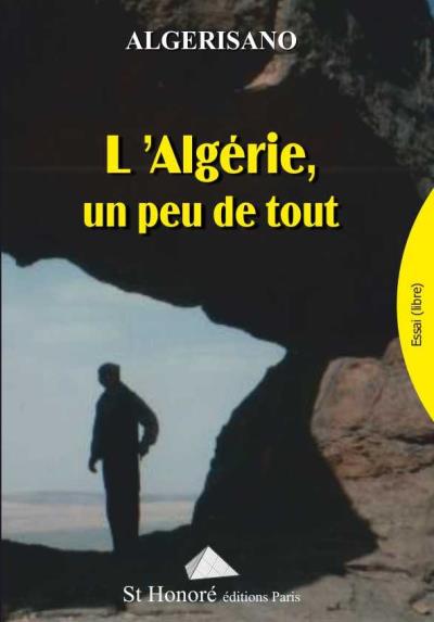 L'Algérie, un peu de tout