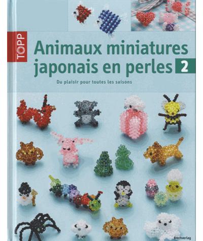 Animaux miniatures japonais en perles vol 2 Du plaisir pour toutes les  saisons Tome 2 - broché - Topp - Achat Livre