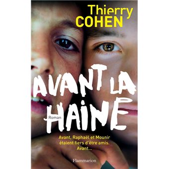 Avant la haine - 1
