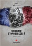 Oligarchie, stop ou encore ?