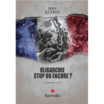 Oligarchie, stop ou encore ?