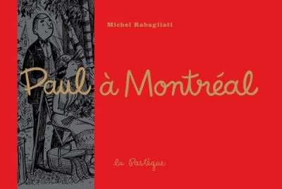 Paul à Montréal