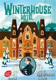 Winterhouse Hôtel - Tome 1