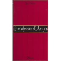 La confession d'Aragon