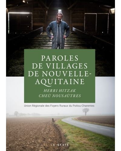 Paroles de villages de Nouvelle-Aquitaine