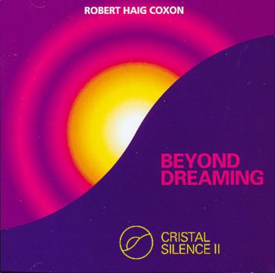 Beyond Dreaming - Cristal Silence Vol 2