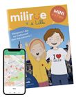 Milirue à Lille, version Mini (4 - 7 ans)