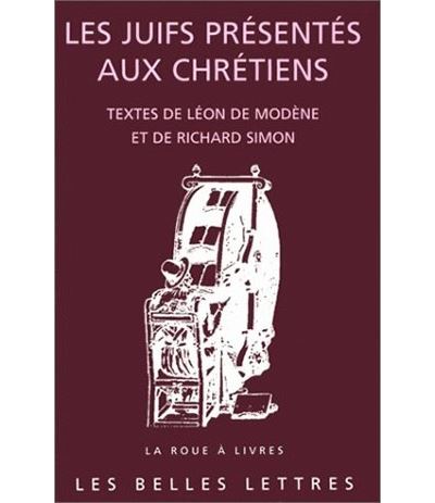 Les Juifs présentés aux Chrétiens -  Leon De Modene - broché