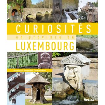 Curiosité en province de Luxembourg