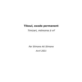 Tikoul, exode permanent