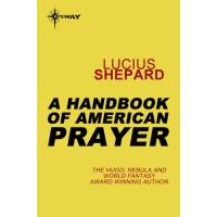 A Handbook of American Prayer