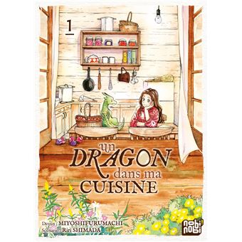 Un dragon dans ma cuisine T01