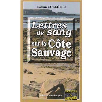 Lettres de sang sur la Côte Sauvage