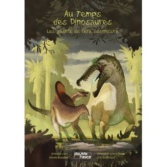 Au temps de dinosaures
