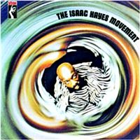 Isaac Hayes Movement