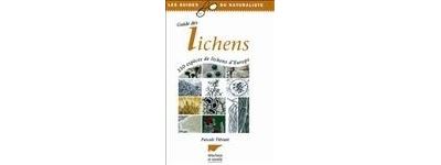 Guide des lichens. 350 espèces de lichens d'Europe - Pascale Tiévant - cartonné