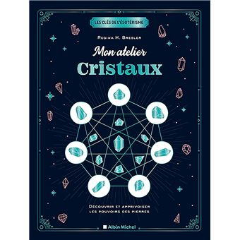 Mon atelier cristaux