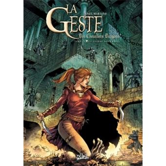 La geste des chevaliers dragonsLa Geste des Chevaliers Dragons