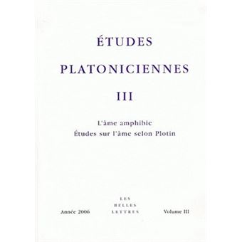 Études platoniciennes III