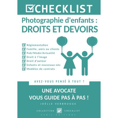Checklist photographie d'enfant droits et devoirs