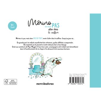 Mérino ne veut pas aller chez le coiffeur