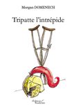 Tripatte l'intrépide
