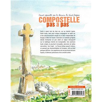 Compostelle pas à pas - Carnet aquarellé sur le chemin de Sa