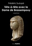 Tête-à-tête avec la Dame de Brassempouy