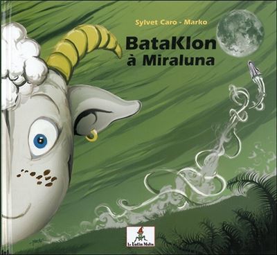 BataKlon à Miraluna - Marko Armspach - broché