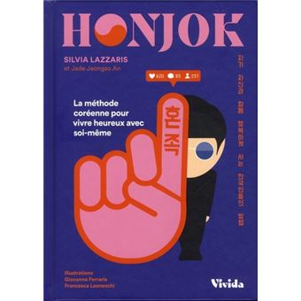 Honjok - La méthode coréenne pour vivre heureux avec soi-même