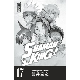 Shaman King (Star Edition) - Tome 17