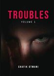 Troubles
