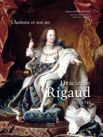 Hyacinthe Rigaud, catalogue raisonné
