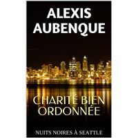 CHARITÉ BIEN ORDONNÉE