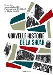 Nouvelle histoire de la Shoah