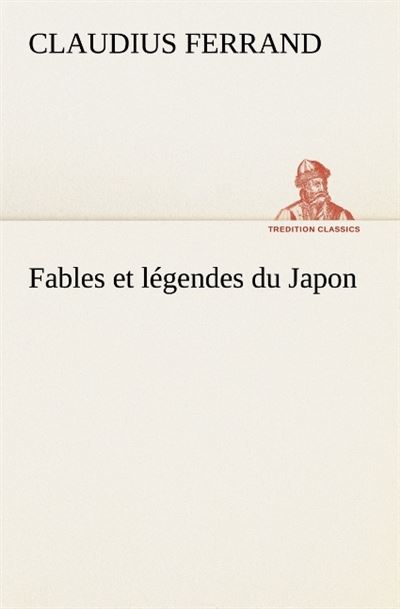 Fables et legendes du japon