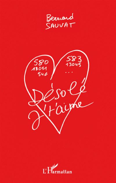 Désolé j't'aime
