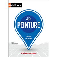 La peinture - (Repères pratiques N55) - 2018