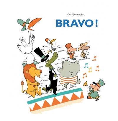 Bravo ! - Ole Konnecke - cartonné