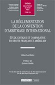 La réglementation de la convention d'arbitrage international
