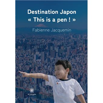 Destination Japon