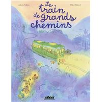 Le train de grands chemins