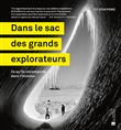 Dans le sac des grands explorateurs