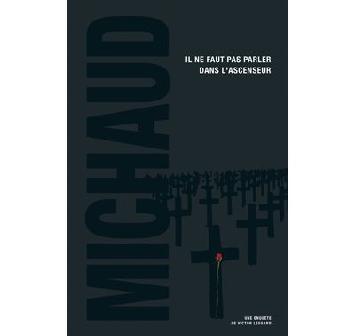 Il ne faut pas parler dans l'ascenseur