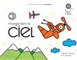 Voyage dans le ciel