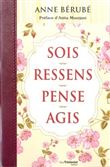 Sois, ressens, pense, agis