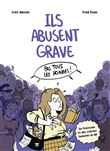 Ils abusent grave