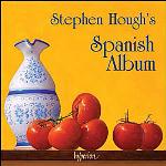 Stephen Hough S Spanish Album - CD