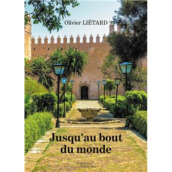 Jusqu'au bout du monde