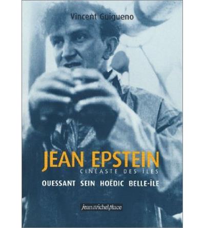 Jean Epstein, cinéaste des îles
